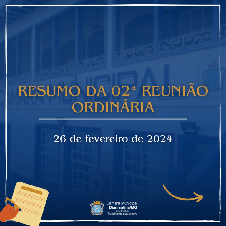 RESUMO DA 02ª REUNIÃO ORDINÁRIA (26/02/2024)!